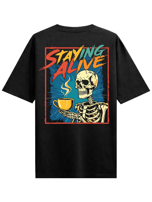 Staying Alive Black Oversized T-shirts