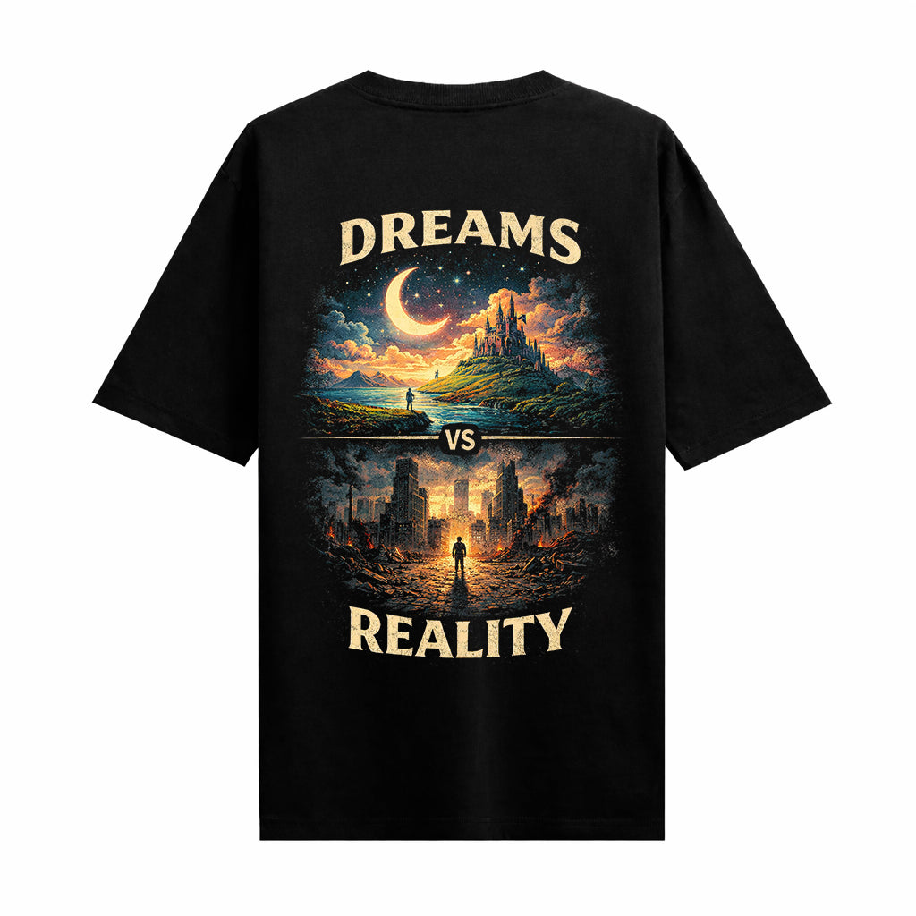 Dream vs Reality Black Oversized T-shirts